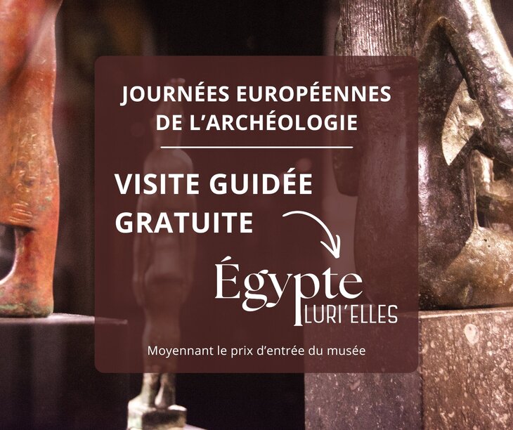 Loisirs Visite guidée l’exposition  Égypte Pluri’elles 