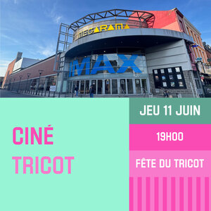 Spectacles Ciné-tricot