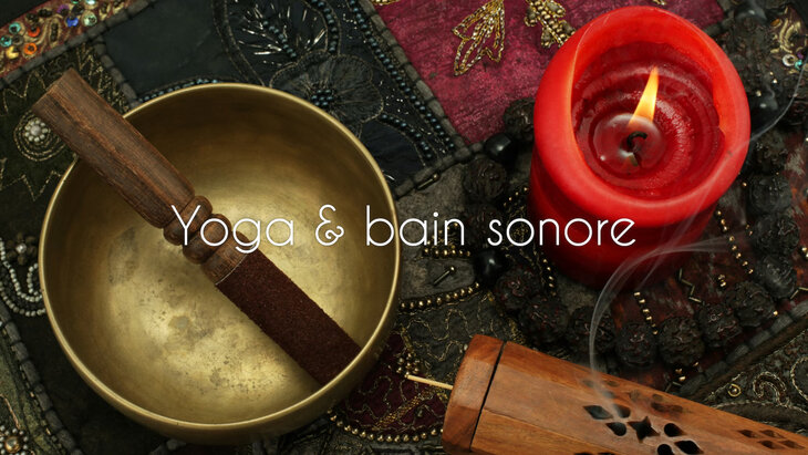 Stages,cours Yoga & Bain Sonore Un voyage intérieur