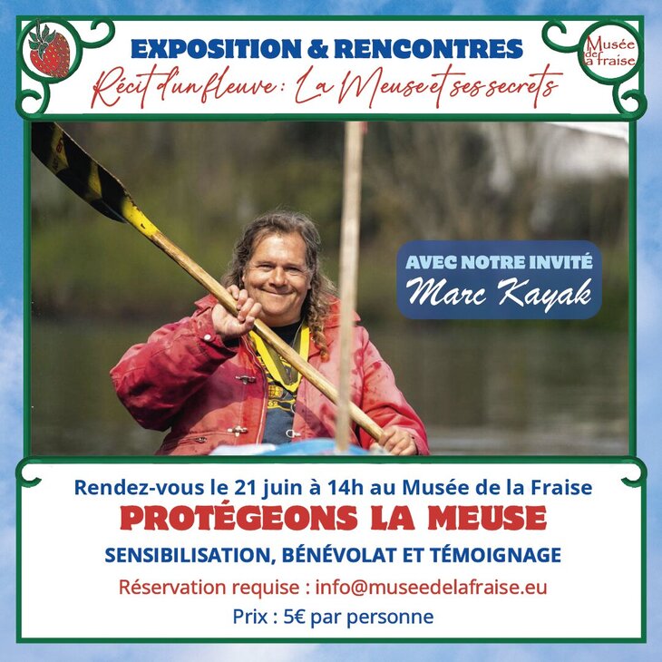 Conférences Mark Kayak Musée la Fraise