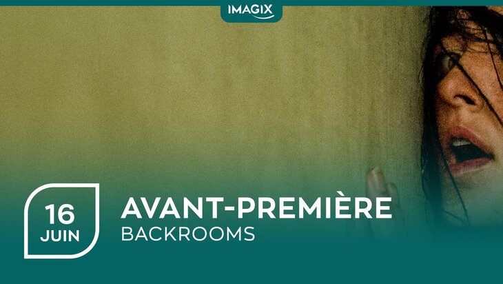 Spectacles Avant-Première | Backrooms [Mons]