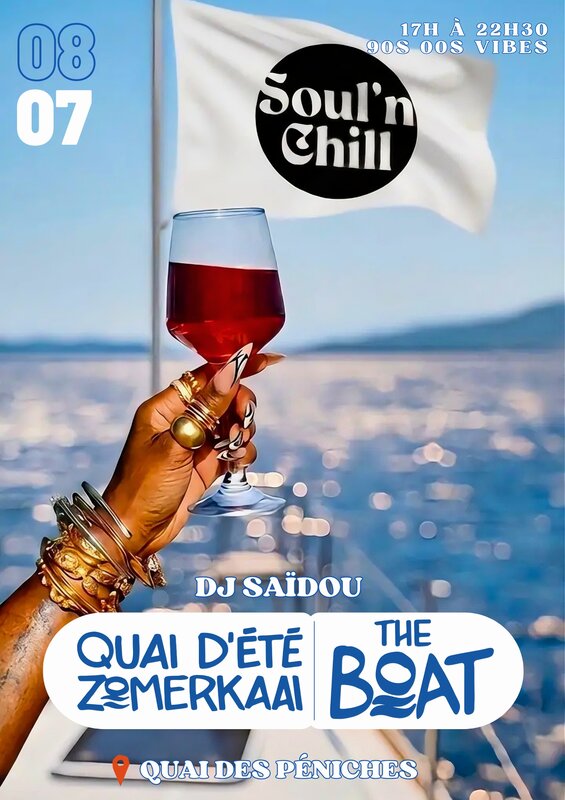 Soirées Soul n Chill x Quai d Été : Boat