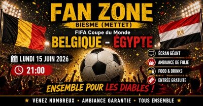 Soirées Fan Zone - Fifa coupe monde - Biesme