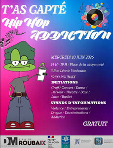 Loisirs T’AS CAPTÉ x Hop Addiction Roubaix !