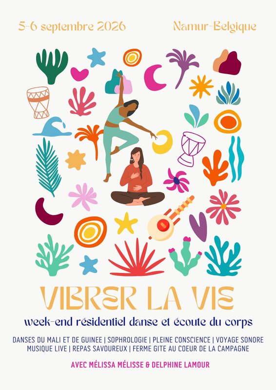 Stages,cours Vibrer Vie - Week-end résidentiel danses écoute corps