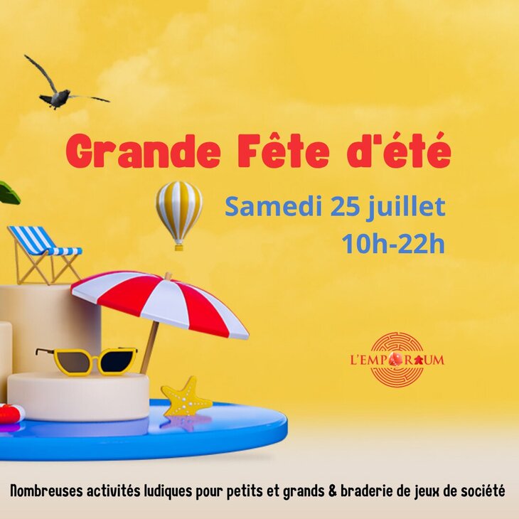 Loisirs Grande fête d été - Venez fêter l été l Emporium