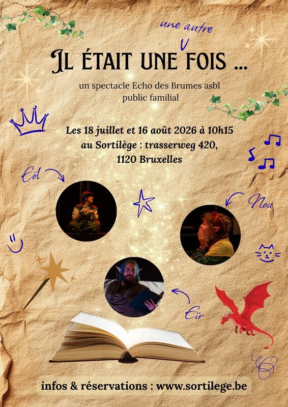 Spectacles Il était (autre) fois