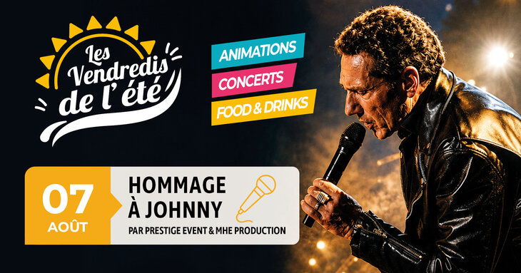 Soirées Les Vendredis l été - Hommage Johnny