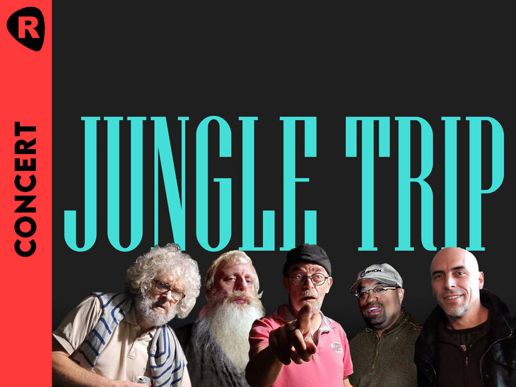 Concerts CONCERT - JUNGLE TRIP
