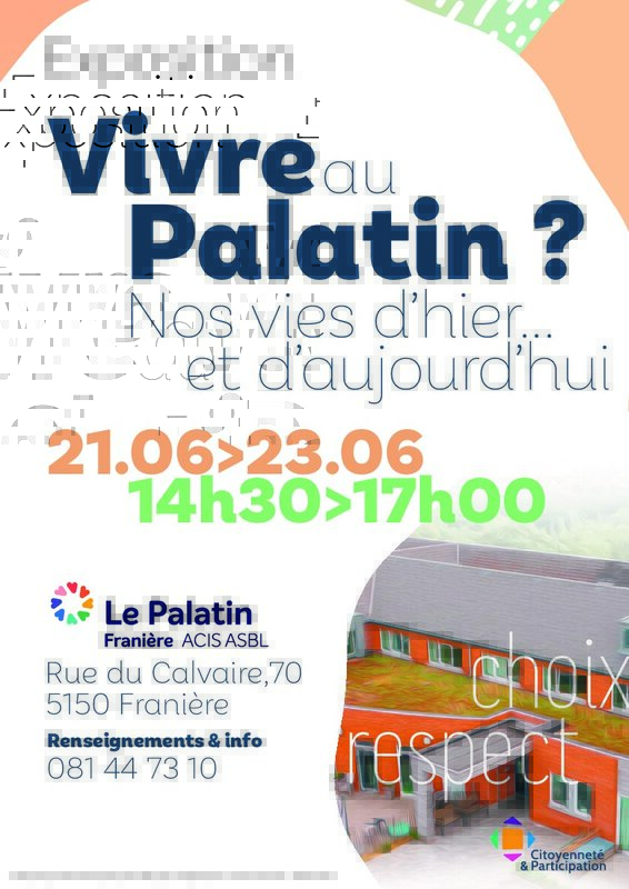 Expositions Vivre Palatin ? vies d hier... d aujourd hui