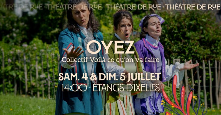Spectacles Oyez - Collectif Voilà qu on faire