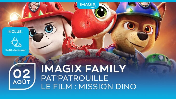 Spectacles Imagix Family : Pat Patrouille, film mission Dino [Tournai]