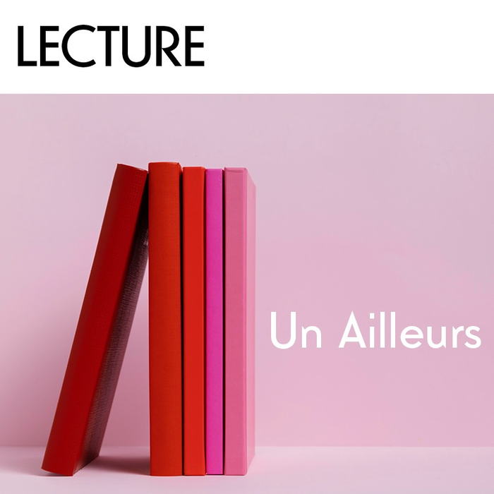 Spectacles Lecture - Ailleurs