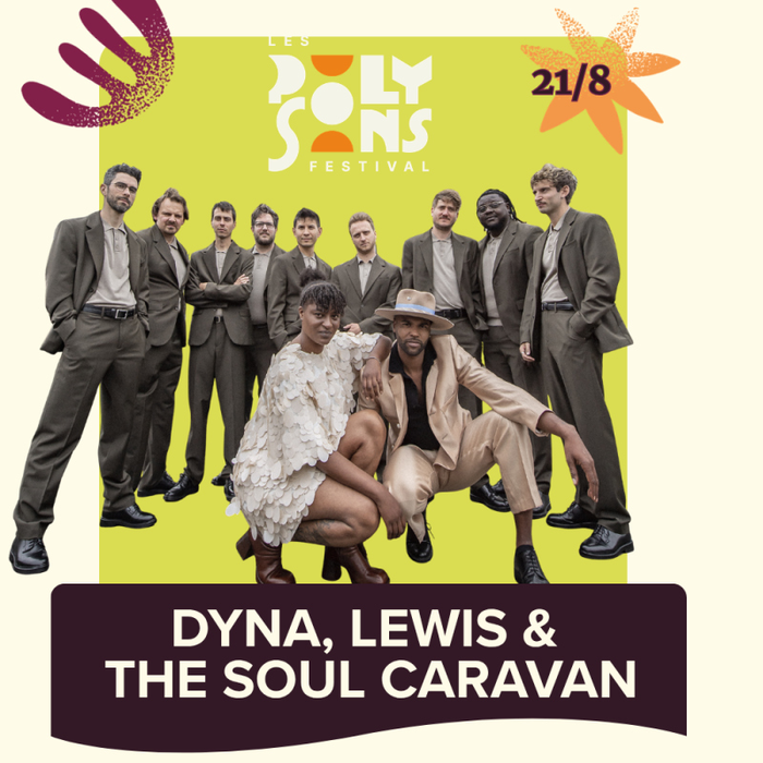 Concerts Dyna, Lewis & Soul Caravan