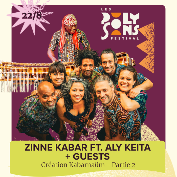 Concerts Création Kabarnaüm (partie : Zinne Kabar feat. Keita & Guests