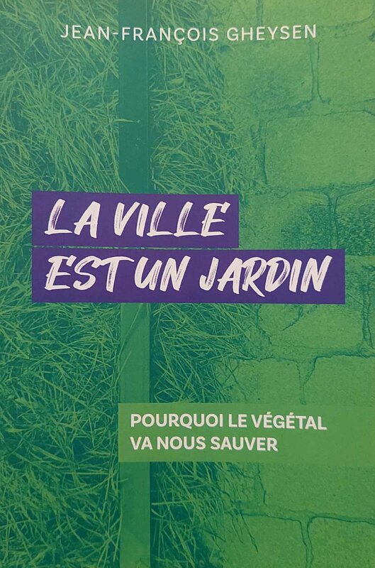 Conférences La Ville un jardin, rencontre dinatoire avec Jean-François Gheysen