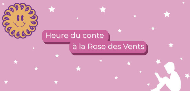 Spectacles Heures conte la Rose Vents