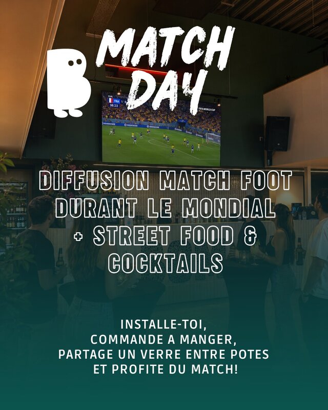 Soirées Diffusion Matchs Mondial Foot + Street Food = Combo parfait 
