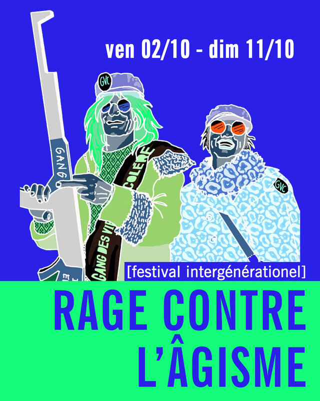 Loisirs Rage contre l’âgisme [festival]