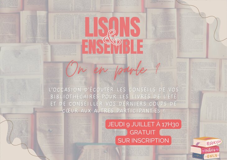Conférences Lisons ensemble : en parle ? lectures l été