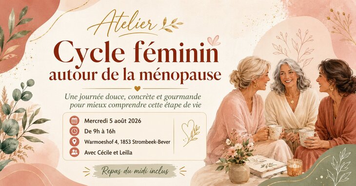 Stages,cours Atelier Cycle féminin autour la ménopause