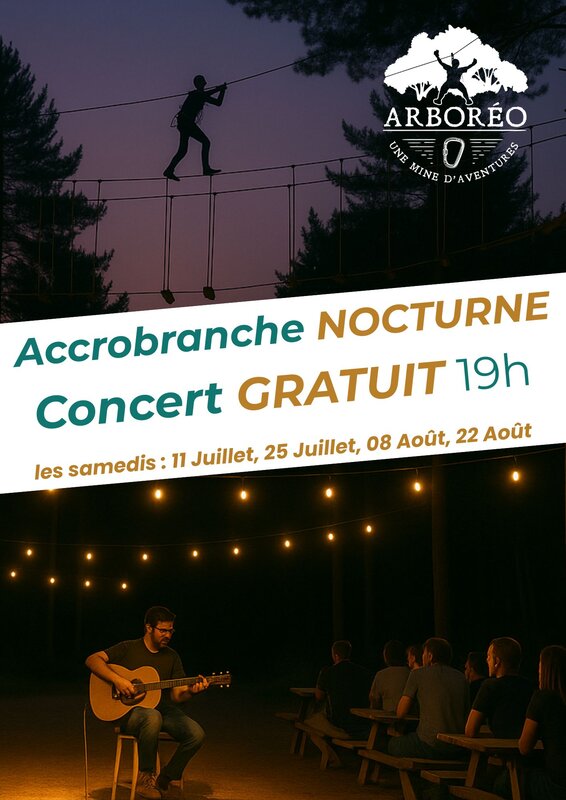 Loisirs Accrobranche nocturne concert gratuit