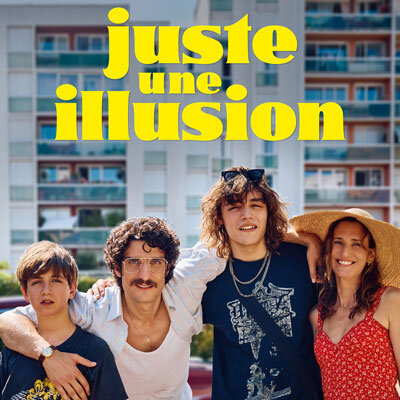 Spectacles Cinéma - Juste illusion