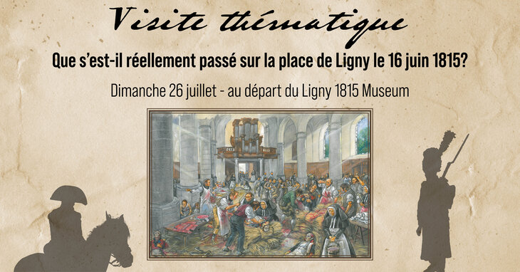 Conférences Visite thématique - s est-il passé la place Ligny 16 juin 1815?