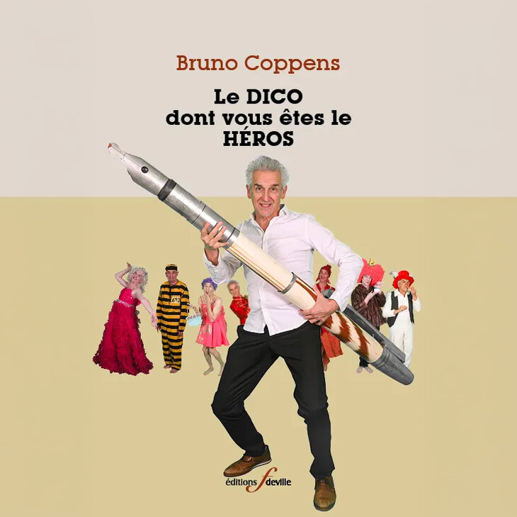 Conférences “Le dico dont vous êtes héros” et Bruno Coppens