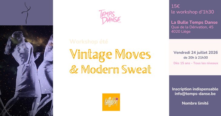 Stages,cours Workshop été - Vintage Moves & Modern Sweet