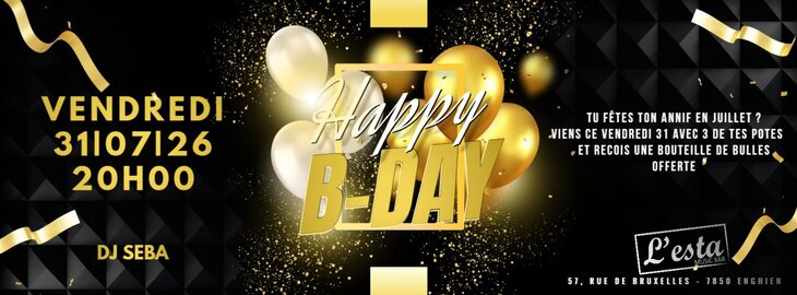 Soirées Birthday Bash - Edition Juillet 