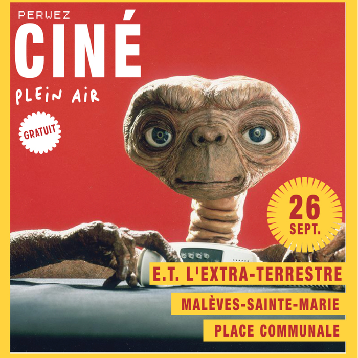 Spectacles Gratuit - ciné plein - l extraterrestre