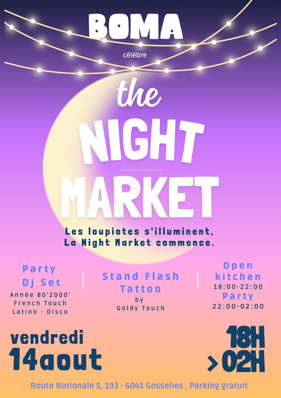 Soirées The Night Market chez Boma Gosselies
