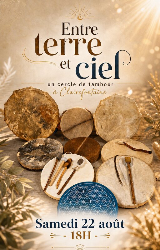 Stages,cours Entre terre ciel, cercle tambour Clairefontaine