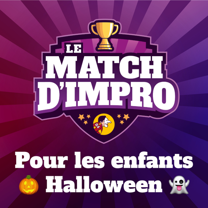 Spectacles Match pour enfants spécial Halloween