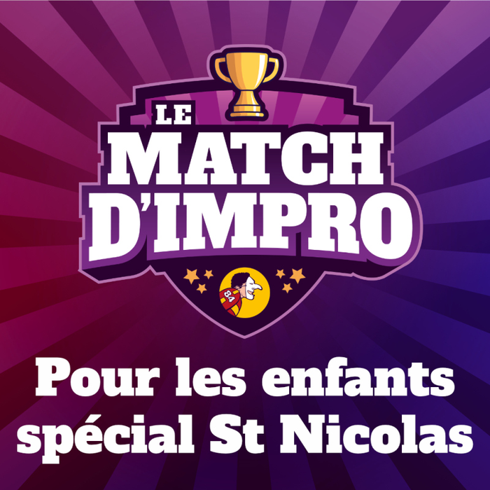 Spectacles Match pour enfants spécial Nicolas