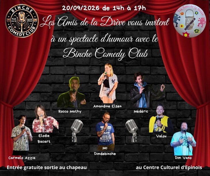 Spectacles Les amis la Drève vous invitent découvrir Binche Comedy Club
