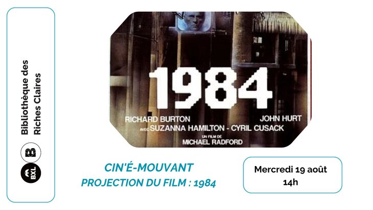 Spectacles Cin é-mouvant : projection film  Mil neuf cent quatre-vingt-quatre 