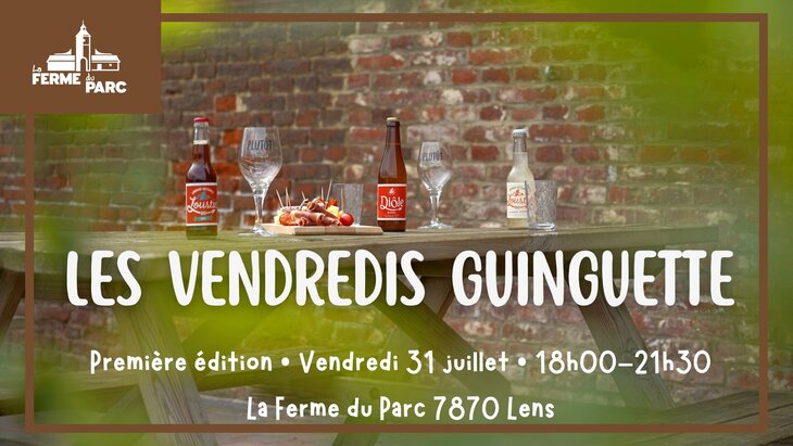 Loisirs Les Vendredis Guinguette la Ferme Parc