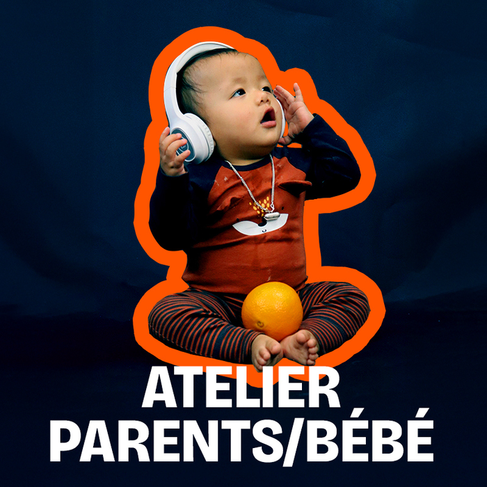Stages,cours Atelier parents/bébé 2026