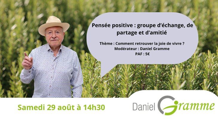 Conférences Groupe d échange, d amitié de partage - Comment retrouver joie vivre ?