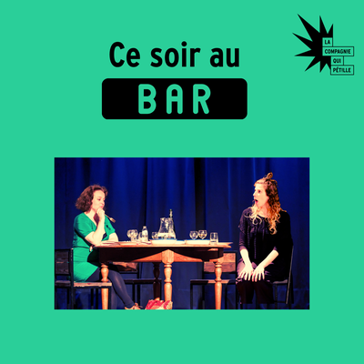 Spectacles Ce soir bar