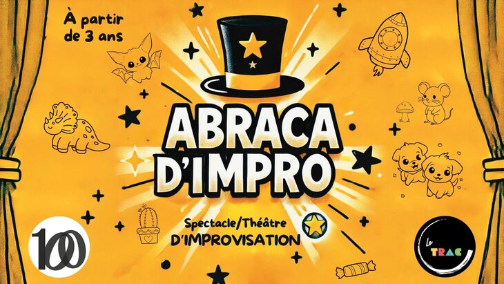 Spectacles Abraca D IMPRO Pièce théâtre Improvisée pour Enfant