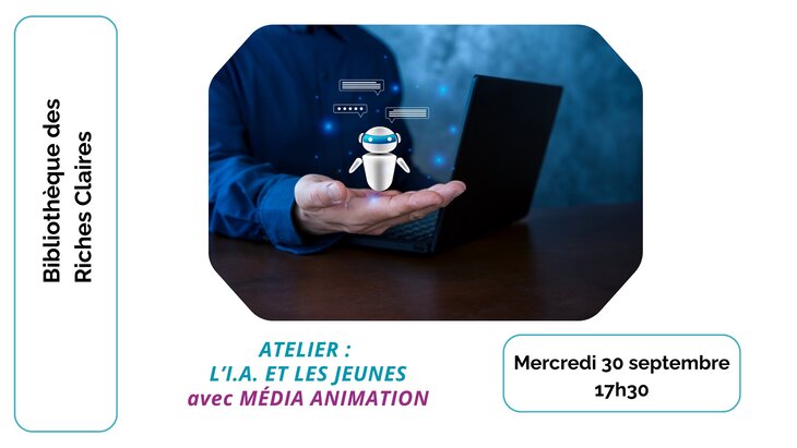Conférences Atelier/conférence : l I.A. les jeunes  avec Media Animation