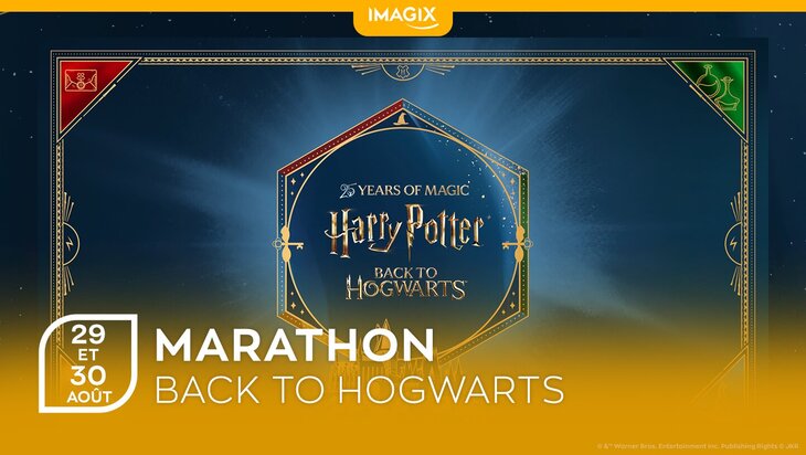Spectacles Marathon | Harry Potter : Back Hogwarts [Mons]