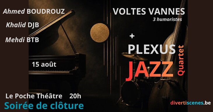 Spectacles Soirée clôture Festival Eté Divert  humoristes + concert Jazz