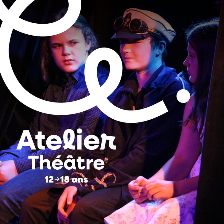 Stages,cours Atelier théâtre ado