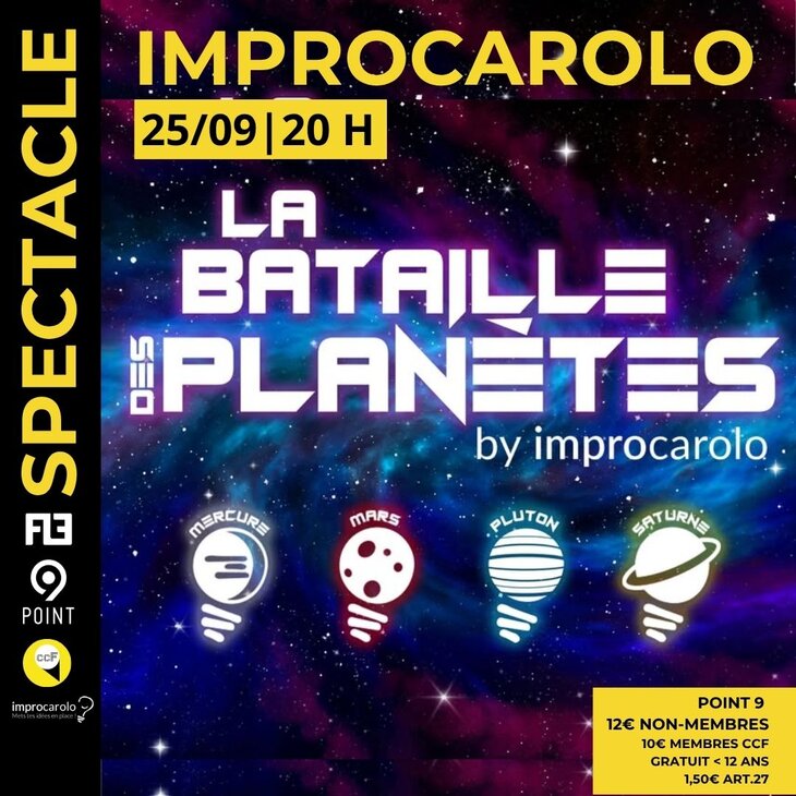 Spectacles La Bataille Planètes - Improcarolo