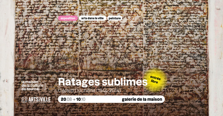 Expositions Ratages sublimes - Gérard Duchêne (1944-2014)