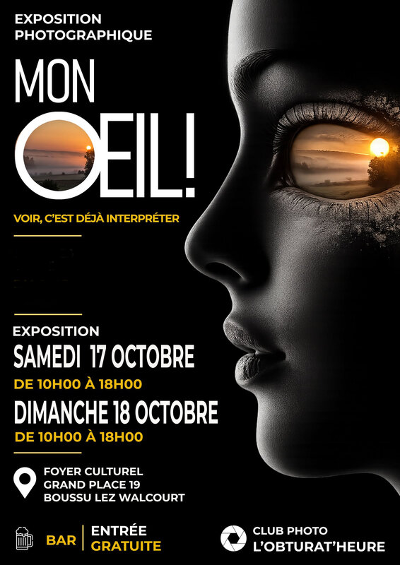 Expositions Exposition photographique  Mon oeil  l Obturat Heure
